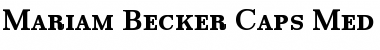 Download Mariam Becker Caps Med Font