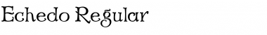 Echedo Regular Font