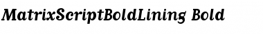 Download MatrixScriptBoldLining Font