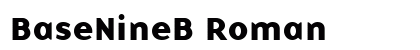 BaseNineB Roman preview