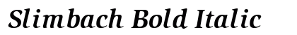 Slimbach Bold Italic Preview