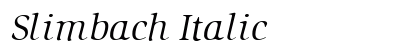 Slimbach Italic Preview