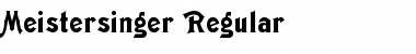 Meistersinger Regular Font