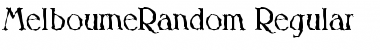 MelbourneRandom Regular Font