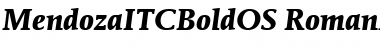 MendozaITCBoldOS RomanItalic Font