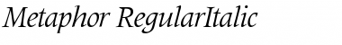 Metaphor RegularItalic Font