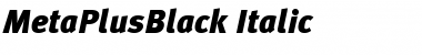 MetaPlusBlack Italic Font