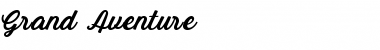 Download Grand Aventure Font Download Grand Aventure Font