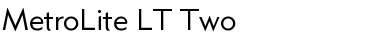 MetroLite LT Two Regular Font