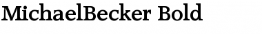 MichaelBecker Bold Font