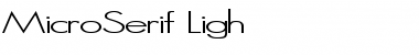 MicroSerif-Ligh Regular Font