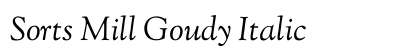 Sorts Mill Goudy Italic
