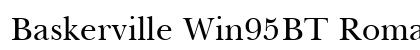 Baskerville Win95BT Roman preview