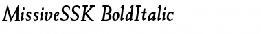 MissiveSSK BoldItalic Font