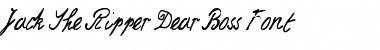 Jack the Ripper Dear Boss Regular Font