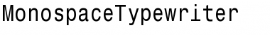 Download MonospaceTypewriter Font