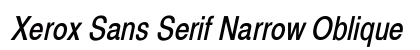 Xerox Sans Serif Narrow Oblique Preview