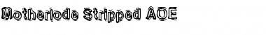 Motherlode Stripped AOE Regular Font