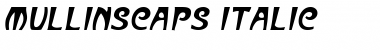 MullinsCaps Italic Font