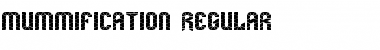 mummification Regular Font