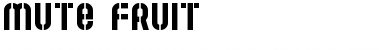 Mute Fruit Regular Font