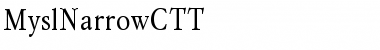 MyslNarrowC Normal Font