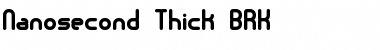 Nanosecond Thick BRK Normal Font