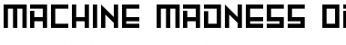 Download Machine Madness Font Download Machine Madness Font