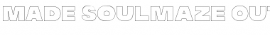 Download MADE Soulmaze Outline Font