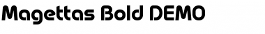 Magettas DEMO Bold Font