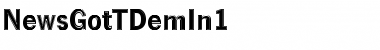 NewsGotTDemIn1 Regular Font