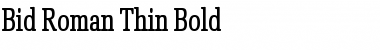 Download Bid Roman Thin Font