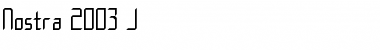 Download Nostra 2003 J Font Download Nostra 2003 J Font