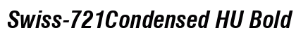 Swiss-721Condensed HU Bold Italic Preview