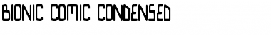 Bionic Comic Condensed Condensed Font