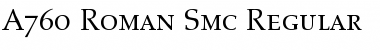 A760-Roman-Smc Font