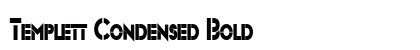 Templett Condensed Bold Preview