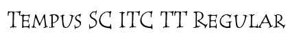 Tempus SC ITC TT Regular preview