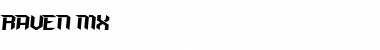 Download RAVEN MXI Font Download RAVEN MXI Font
