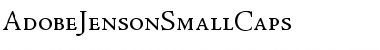 Download AdobeJensonSmallCaps Font