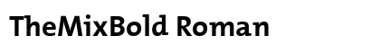 TheMixBold Roman preview