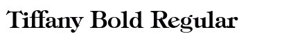 Tiffany Bold Regular preview
