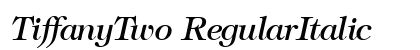 TiffanyTwo RegularItalic Preview