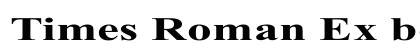 Times Roman Ex bold Bold preview