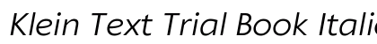 Klein Text Trial Book Italic Preview