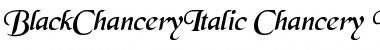 BlackChanceryItalic Chancery Italic Font