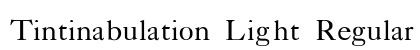 Tintinabulation Light Regular preview