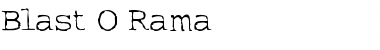 Blast-O-Rama Medium Font