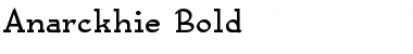 Anarckhie Bold Font