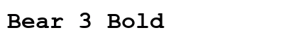 Bear 3 Bold preview
